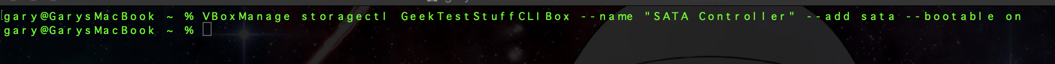VBoxManage storagectl GeekTestStuffCLIBox --name "SATA Controller" --add sata --bootable on